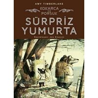 Sürpriz Yumurta: Kokarca ile Porsuk 2 - Amy Timberlake - Domingo Yayınevi