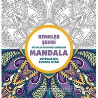 Renkler Şehri - Mandala - Kolektif - Anonim Yayıncılık