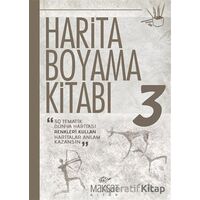 Harita Boyama Kitabı 3 - Veli Kural - Maksat Kitap