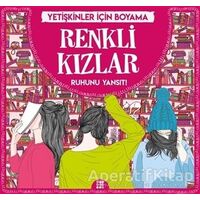 Renkli Kızlar - Yetişkinler İçin Boyama - Gizem Ulaş - Dokuz Yayınları