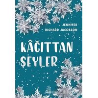 Kağıttan Şeyler - Jennifer Richard Jacobson - İthaki Çocuk Yayınları