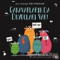 Canavarların da Duyguları Var! - Özlem Fedai Korçak - Masalperest