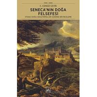 Senecanın Doğa Felsefesi: Stoacı Doğa Araştırmaları Üzerine Bir İnceleme
