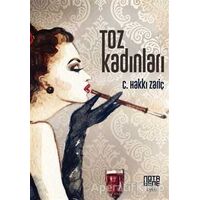 Toz Kadınları - C. Hakkı Zariç - Nota Bene Yayınları