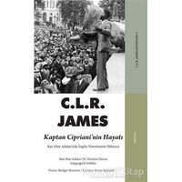 Kaptan Cipriani’nin Hayatı - C. L. R. James - ZoomKitap