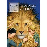 Narnia Günlükleri 2 - Aslan, Cadı Ve Dolap - C. S. Lewis - Doğan Çocuk