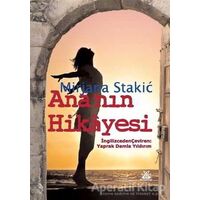 Ananın Hikayesi - Mirjana Stakic - Artshop Yayıncılık