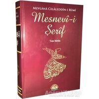 Mesnevi-i Şerif (Tam Metin) - Mevlana Celaleddin Rumi - Sağlam Yayınevi