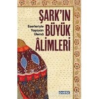 Şarkın Büyük Alimleri - Soner Demirsoy - Çamlıca Basım Yayın