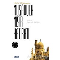 Musavver Mısır Hatıratı - Halid Ziyaeddin - Çamlıca Basım Yayın