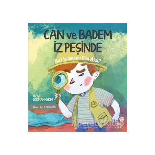 Can ve Badem İz Peşinde - Battaniyemi Kim Aldı? - Özge Lokmanhekim - Hep Kitap