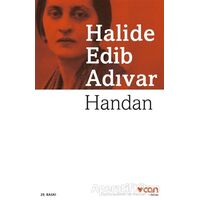 Handan - Halide Edib Adıvar - Can Yayınları