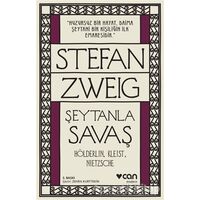 Şeytanla Savaş - Stefan Zweig - Can Yayınları