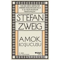 Amok Koşucusu - Stefan Zweig - Can Yayınları