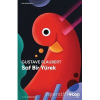 Saf Bir Yürek - Gustave Flaubert - Can Yayınları