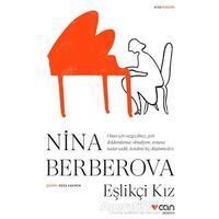 Eşlikçi Kız - Nina Berberova - Can Yayınları