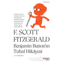 Benjamin Button’ın Tuhaf Hikayesi - Francis Scott Key Fitzgerald - Can Yayınları