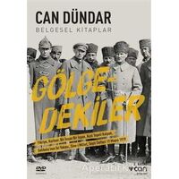 Gölgedekiler - Can Dündar - Can Yayınları