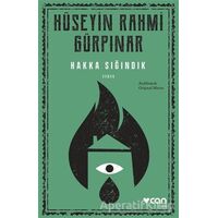 Hakka Sığındık - Hüseyin Rahmi Gürpınar - Can Yayınları