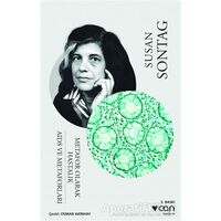 Metafor Olarak Hastalık - AIDS ve Metaforları - Susan Sontag - Can Yayınları