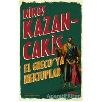 El Grecoya Mektuplar - Nikos Kazancakis - Can Yayınları