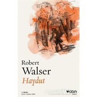 Haydut - Robert Walser - Can Yayınları