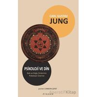 Psikoloji ve Din - Carl Gustav Jung - Pinhan Yayıncılık