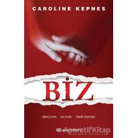 Biz - Caroline Kepnes - Epsilon Yayınevi