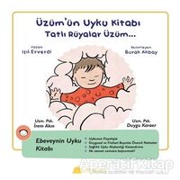 Üzümün Uyku Kitabı - Tatlı Rüyalar Üzüm - Duygu Karaer - Kumdan Kale