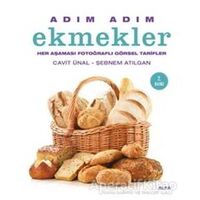 Adım Adım Ekmekler - Cavit Ünal - Alfa Yayınları