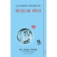 Boşluk Hissi - Çocuklukta İhmalin İzi - Jonice Webb - Sola Unitas