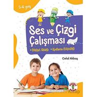 Dikkat Odaklı Etkinlik Kitabı Ses ve Çizgi Çalışması 5-6 Yaş - Celal Akbaş - Sihirli Kalem