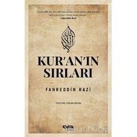 Kuranın Sırları - Fahreddin Razi - Çelik Yayınevi