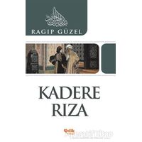 Kadere Rıza - Ragıp Güzel - Çelik Yayınevi