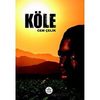 Köle - Cem Çelik - Elpis Yayınları