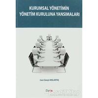 Kurumsal Yönetimin Yönetim Kuruluna Yansımaları - Cem Cüneyt Arslantaş - Beta Yayınevi