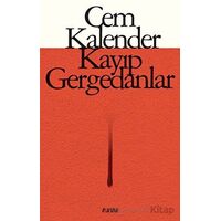 Kayıp Gergedanlar - Cem Kalender - Aylak Adam Kültür Sanat Yayıncılık