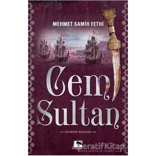 Cem Sultan - Mehmet Samih Fethi - Çınaraltı Yayınları