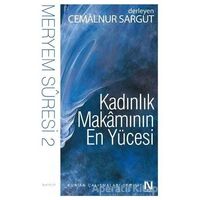Kadınlık Makamının En Yücesi - Cemalnur Sargut - Nefes Yayıncılık