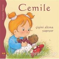 Cemile Çişini Altına Yapıyor - Aline de Petingy - Kaknüs Yayınları