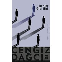 Benim Gibi Biri - Cengiz Dağcı - Ötüken Neşriyat