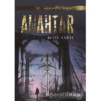 Anahtar - Koruyucu Serisi 3 - Betül Saray - Cenova Yayınları