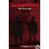 Değersizler - Can Sinanoğlu - Cenova Yayınları