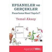 Efsaneler ve Gerçekler - Temel Aksoy - CEO Plus