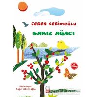 Sakız Ağacı - Ceren Kerimoğlu - Kırmızı Kedi Çocuk