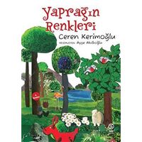 Yaprağın Renkleri - Ceren Kerimoğlu - Sia Kitap