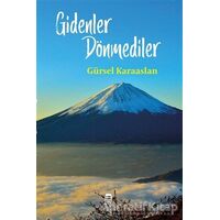 Gidenler Dönmediler - Gürsel Karaaslan - Ceren Kitap