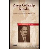 Ziya Gökalp Kitabı - Cevat Özyurt - Hece Yayınları