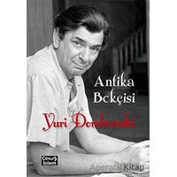 Antika Bekçisi - Yuri Dombrovski - Çeviribilim