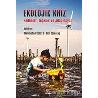 Ekolojik Kriz - Bilal Görentaş - Kriter Yayınları